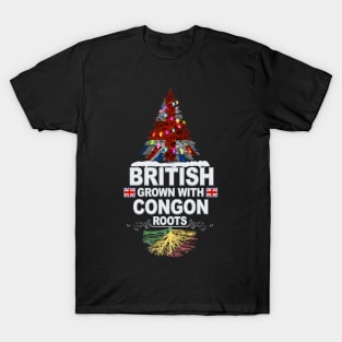 British Grown With Congon Roots - Gift for Congon With Roots From Republic Of The Congo T-Shirt